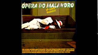 12  O Meu Amor  Ópera Do Malandro  Chico Buarque [upl. by Kelley]