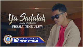 Fresly Nikijuluw  YA SUDAHLAH  Lagu Ambon Terbaru 2023 Official Music Video [upl. by Eynahpets]