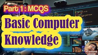 Basic Computer Knowledge MCQSCSITComputer Science Mcqs Mushahid Haider [upl. by Htnnek]