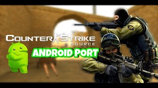 Cách Tải Counter Strike Source Cho Android  Android By Nillerusr [upl. by Dhu]