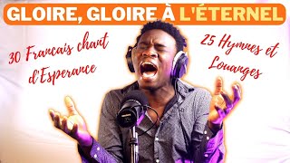 Gloire Gloire à lÉternel  30 Francais Chant dEsperance  Celigny Dathus [upl. by Feenah636]