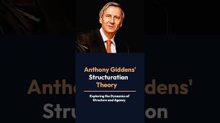 The Structuration Theory By Anthony Giddens  sociologylearners1835 [upl. by Manus843]