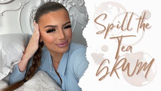 Spill The Tea GRWM [upl. by Virgel]