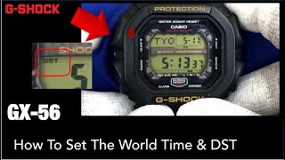 CASIO GShock GX56 How to adjust World Time amp DST  Tutorial [upl. by Zedecrem994]