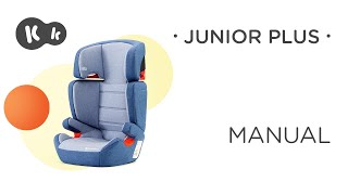 How to install the Kinderkraft JUNIOR PLUS 1536 kg car seat How To Video  Tutorial [upl. by Haikezeh]