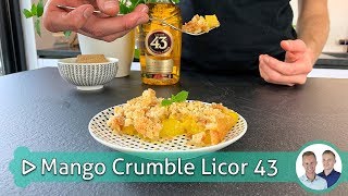 Mango Crumble Licor 43  Koken amp bakken met SterkInDeKeuken [upl. by Christmann929]