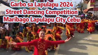 GARBO SA LAPULAPU 2024 Guitara Festival Maribago STREET DANCING COMPETITION at Lapulapu City Cebu [upl. by Cart593]