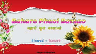 Baharo Phool Barsao Mera Mehboob Aaya pqlofi [upl. by Elyad867]