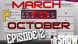 Setting up the Trade Block  Ep2  Pirates March to October MLB The Show 24 [upl. by Fatsug]