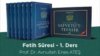 Fetih Sûresi  1 Ders  Prof Dr Avnullah Enes ATEŞ [upl. by Dleifyar]