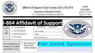 How To Fill out I864 Form Affidavit of Support For Joint Sponsor Step by Step [upl. by Irrok135]