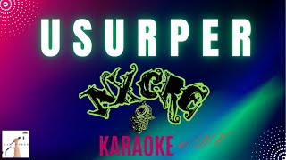 NXCRE amp the Villains  USURPER Karaoke w BV [upl. by Supple269]