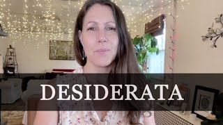 Desiderata by Max Ehrmann Read by Andrea Grace [upl. by Liryc]