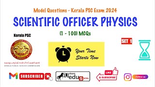 Kerala PSC  Scientific Officer PHYSICS  Model Exam  100 MCQs [upl. by Meredithe444]