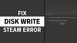 How To Fix Disk Write Error On Steam LATEST GUIDE [upl. by Langelo]