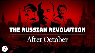 The Russian Revolution After October [upl. by Marianne619]