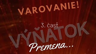 Varovanie  3výňatok [upl. by Nnep]