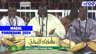 😭😭Magal Porokhane 2024 Kourel Touba HizbutTarqiyyah Moukhadimat [upl. by Lohse]