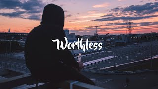 eli  Worthless Lyrics Video [upl. by Nezah]