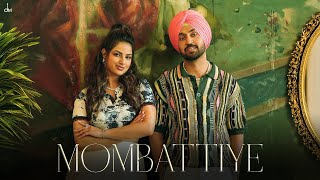 Diljit Dosanjh  Mombattiye  Harnaaz Sandhu  Jaani  Arvvindr S Khaira  Bunny  Desi Melodies [upl. by Nirot658]