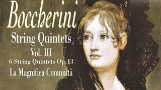 Boccherini String Quintets Vol III [upl. by Merl]