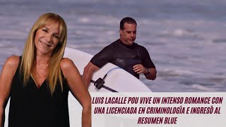 Luis Lacalle Pou vive un romance con una licenciada en criminología e ingresó al Resumen Blue [upl. by Eleph]