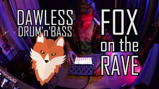 FOX on the RAVE Dawless Drum and bass  Novation Circuit Rhythm [upl. by Electra]