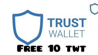 Free 10 TWT TWT Mining Trust Wallet Token [upl. by Paehpos]