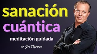 🌺NUEVA Meditación SANA TU CUERPO  SANTA TU MENTE  basada en la técnica Dr JOE DISPENZA 2023 [upl. by Ricardama]