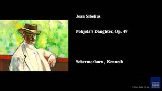 Jean Sibelius Pohjolas Daughter Op 49 [upl. by Anahoj]