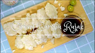 CIRENG RENYAH BUMBU RUJAK [upl. by Mahda247]