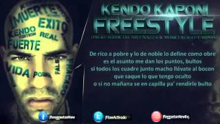 Kendo Kaponi FreeStyle Letra [upl. by Alta]