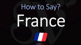 How to Pronounce France in French  Native Speaker Country Pronunciation [upl. by Lehcar858]