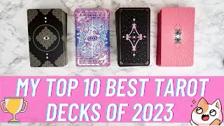 THE BEST TAROT DECKS OF 2023 Ranking my Top 10 Tarot Decks 😱🏆 [upl. by Ader]