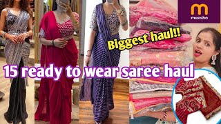 15 Meesho Ready to Wear Saree HaulLatest ArrivalsPartywearweddingReadymade BlouseMeesho Haul [upl. by Enrol174]