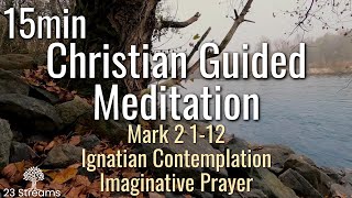 Ignatian Contemplation Imaginative Prayer Guided Christian Meditation Mark2 112 [upl. by Naux947]