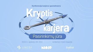 Kryptis  Karjera Pasirinkimų jūra [upl. by Aihseyt413]