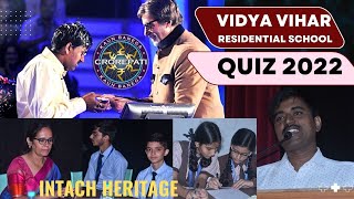 INTACH HERITAGE QUIZ 2022​  CITY LEVEL ROUNDS​  VVRS PARORA PURNIA [upl. by Ellerey]