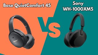 Best NoiseCanceling Headphones Sony WH1000XM5 vs Bose QC45 [upl. by Aiekahs]