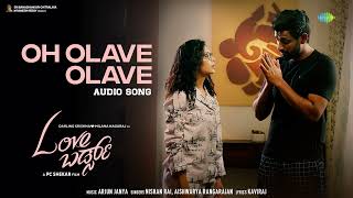 Oh Olave Olave  Audio Song  Love Birds  Darling Krishna Milana  PC Shekar  Arjun Janya [upl. by Gahan235]