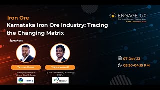 Karnataka Iron Ore Industry Tracing the Changing Matrix  Engage 50 [upl. by Novonod166]