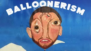 The Lost Mac Miller Album Balloonerism [upl. by Pickens]