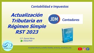 Actualización Tributaria en Régimen Simple RST 2023 [upl. by Gipps]