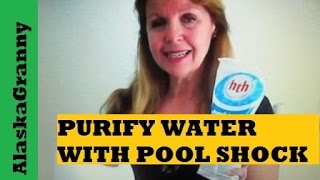 Purify Water With Pool Shock How To Make Bleach  Prepping Drinking Water Emergencies [upl. by Schoenburg566]