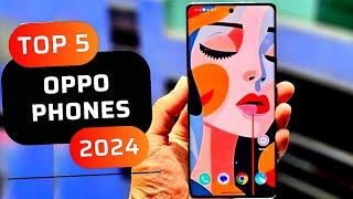 5 Best OPPO Phones to buy in 2024 [upl. by Richman]