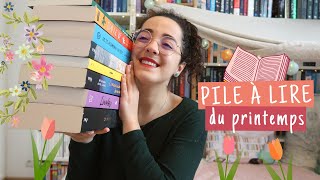 Pile À Lire 🌸 Printemps 2022 [upl. by Aneri]