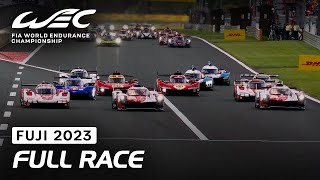 Full Race I 2023 6 Hours of Fuji I FIA WEC [upl. by Kellda]