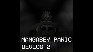 Mangabey Panic Devlog 2 [upl. by Lillywhite]