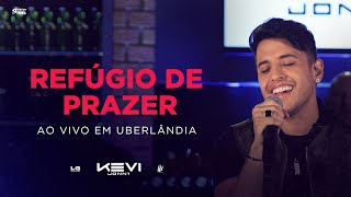 Kevi Jonny  Refúgio De Prazer Clipe Oficial [upl. by Iruy584]