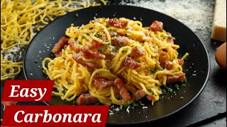 Bacon Carbonara Easy Weeknight Meal [upl. by Klein]